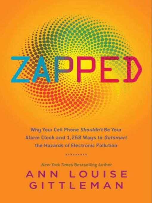 Title details for Zapped by Ann Louise Gittleman - Wait list